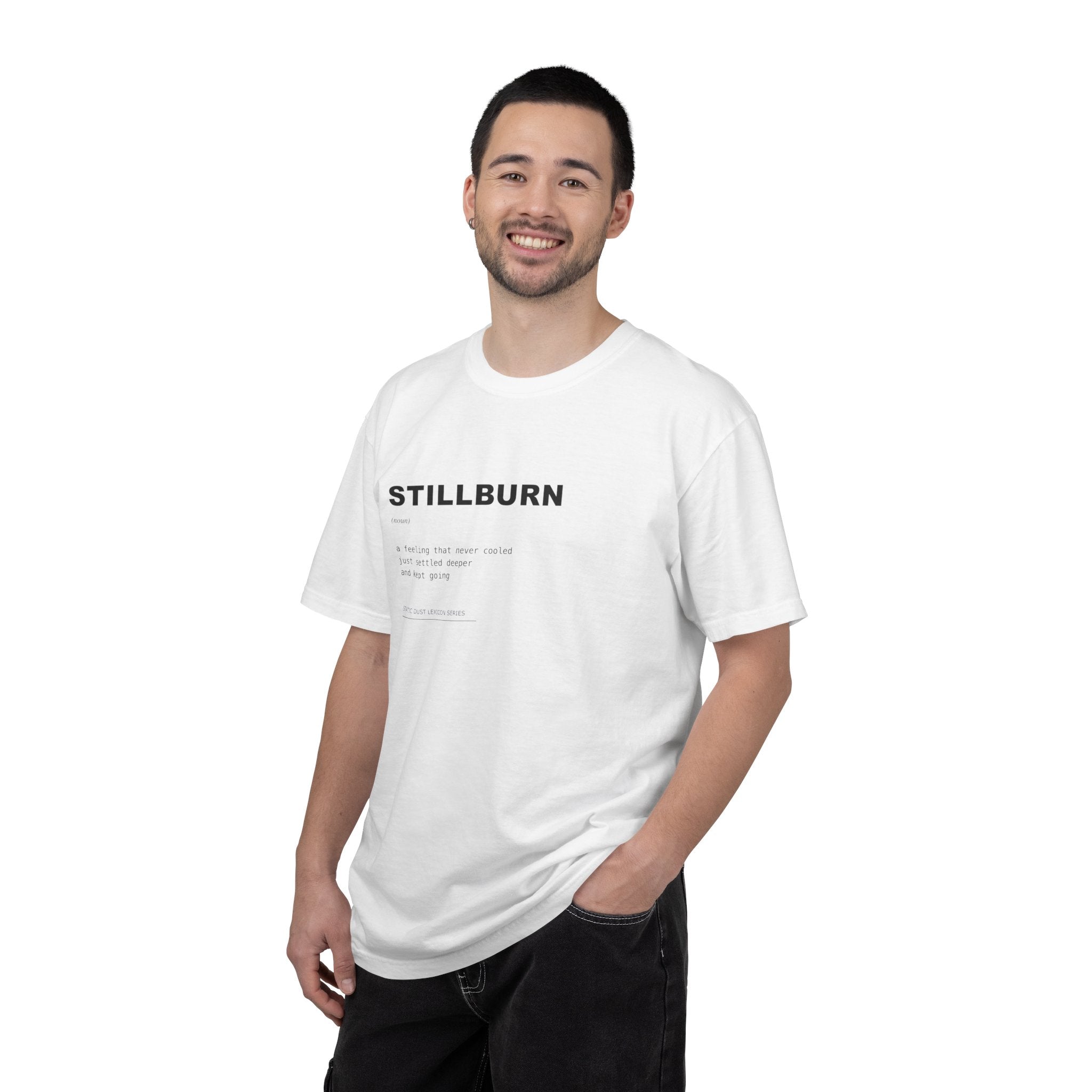 Stillburn Lexicon Shirt | Dark Aesthetic Definition Tee | Emotional Residue Concept Shirt | Minimal Typography Graphic | Static Dust Apparel