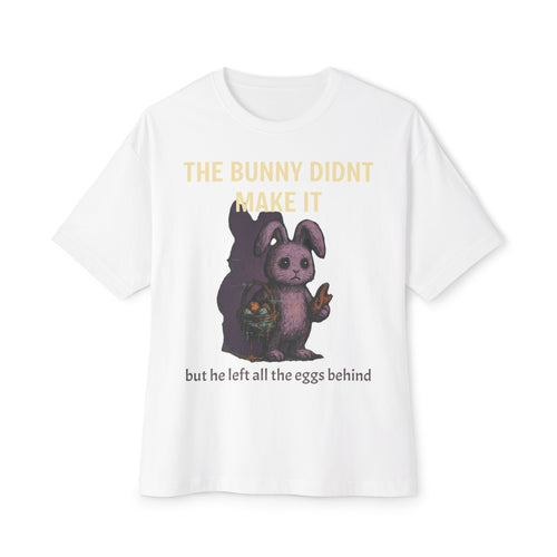 Copy of Dark Humor Easter Bunny Shirt – Funny Easter T-Shirt “The Bunny Didn’t Make It” – Sarcastic Easter Tee – Adult Easter Humor Gift