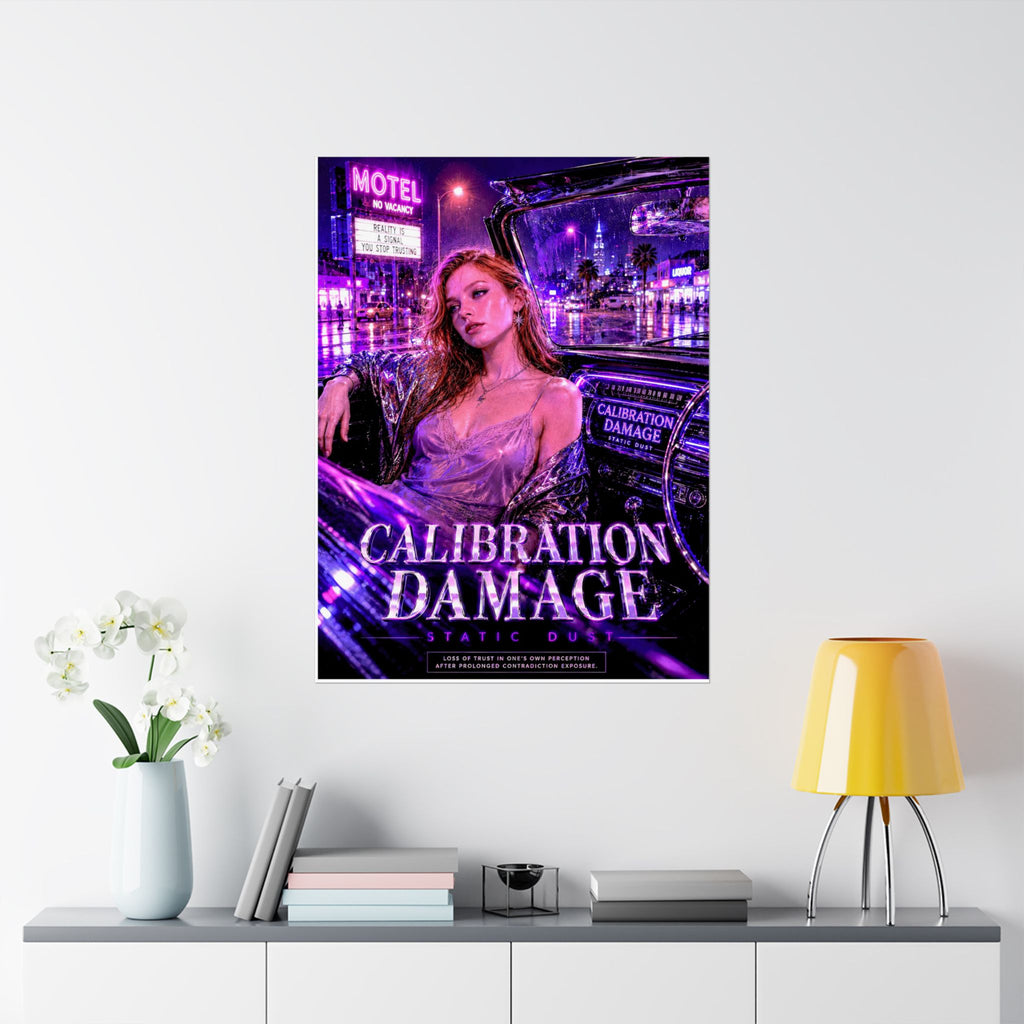 Calibration Damage | Emotional Wall Art Print | Static Dust Lexicon Poster