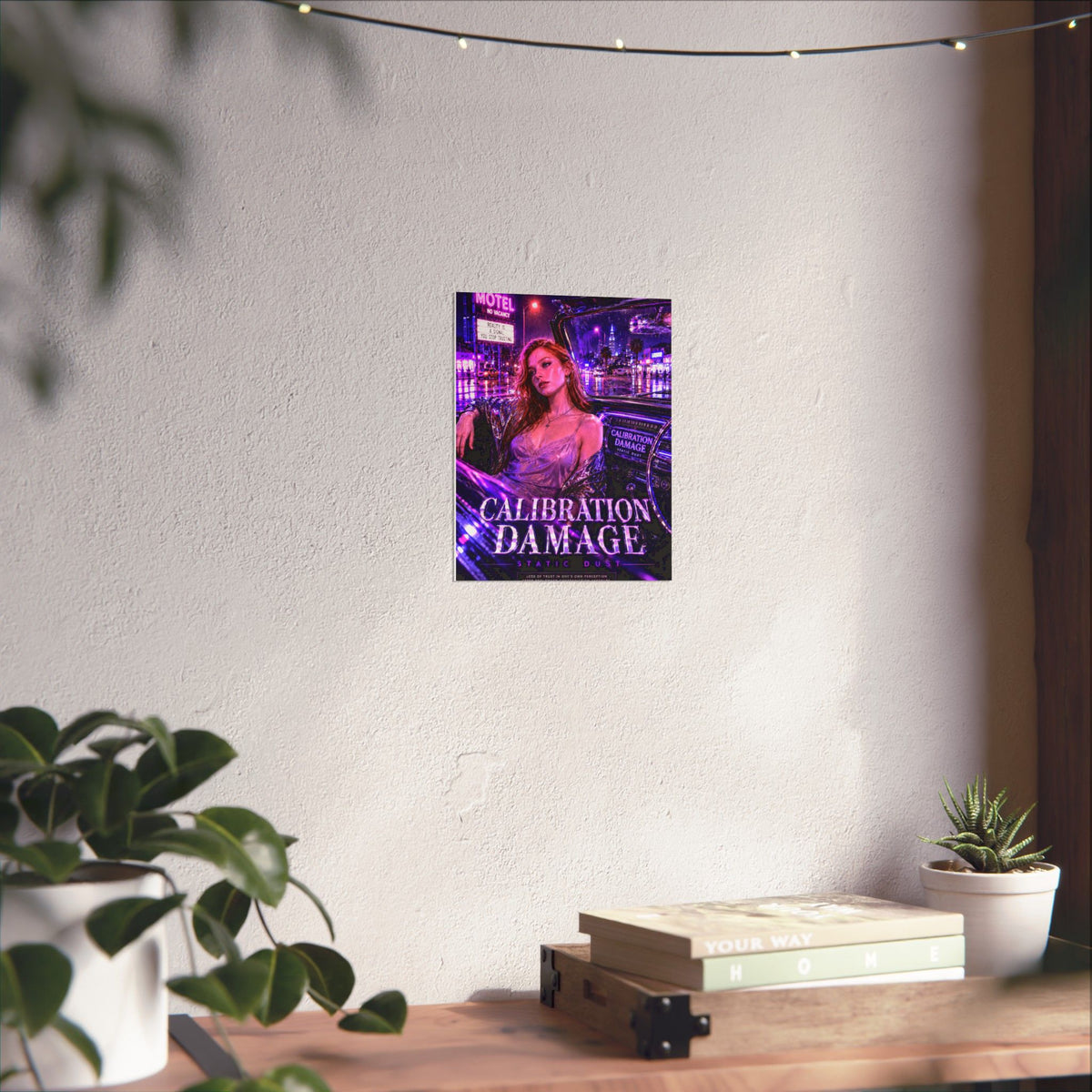 Calibration Damage | Emotional Wall Art Print | Static Dust Lexicon Poster