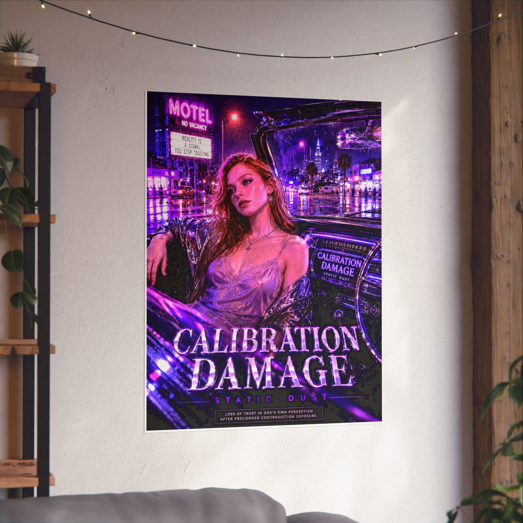 Calibration Damage | Emotional Wall Art Print | Static Dust Lexicon Poster