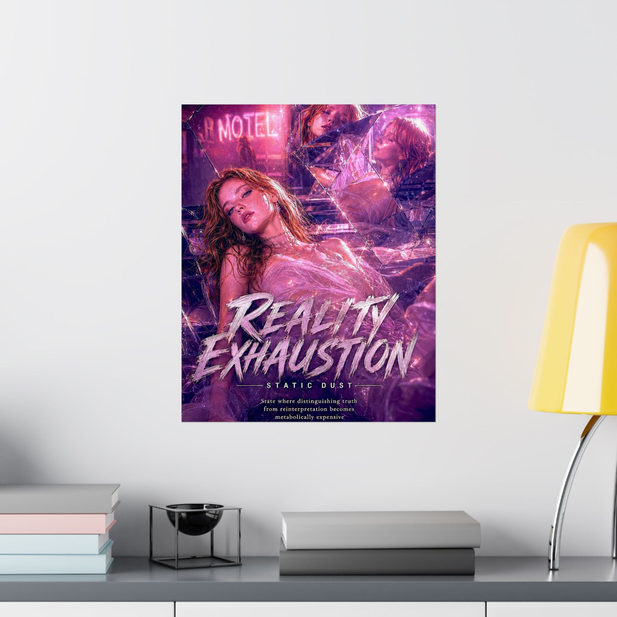 Reality Exhaustion | Emotional Wall Art Print | Static Dust Visual Lexicon