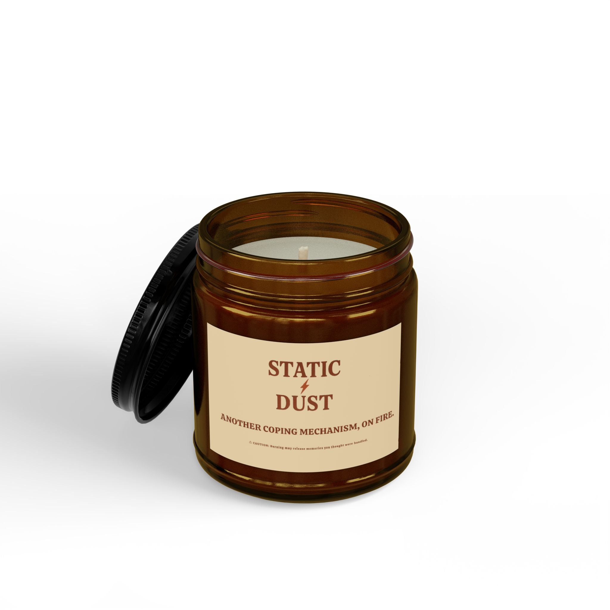 Static Dust Soy Candle 'Another Coping Mechanism, On Fire' - Amber Glass Jar, Black Lid (4oz & 9oz)