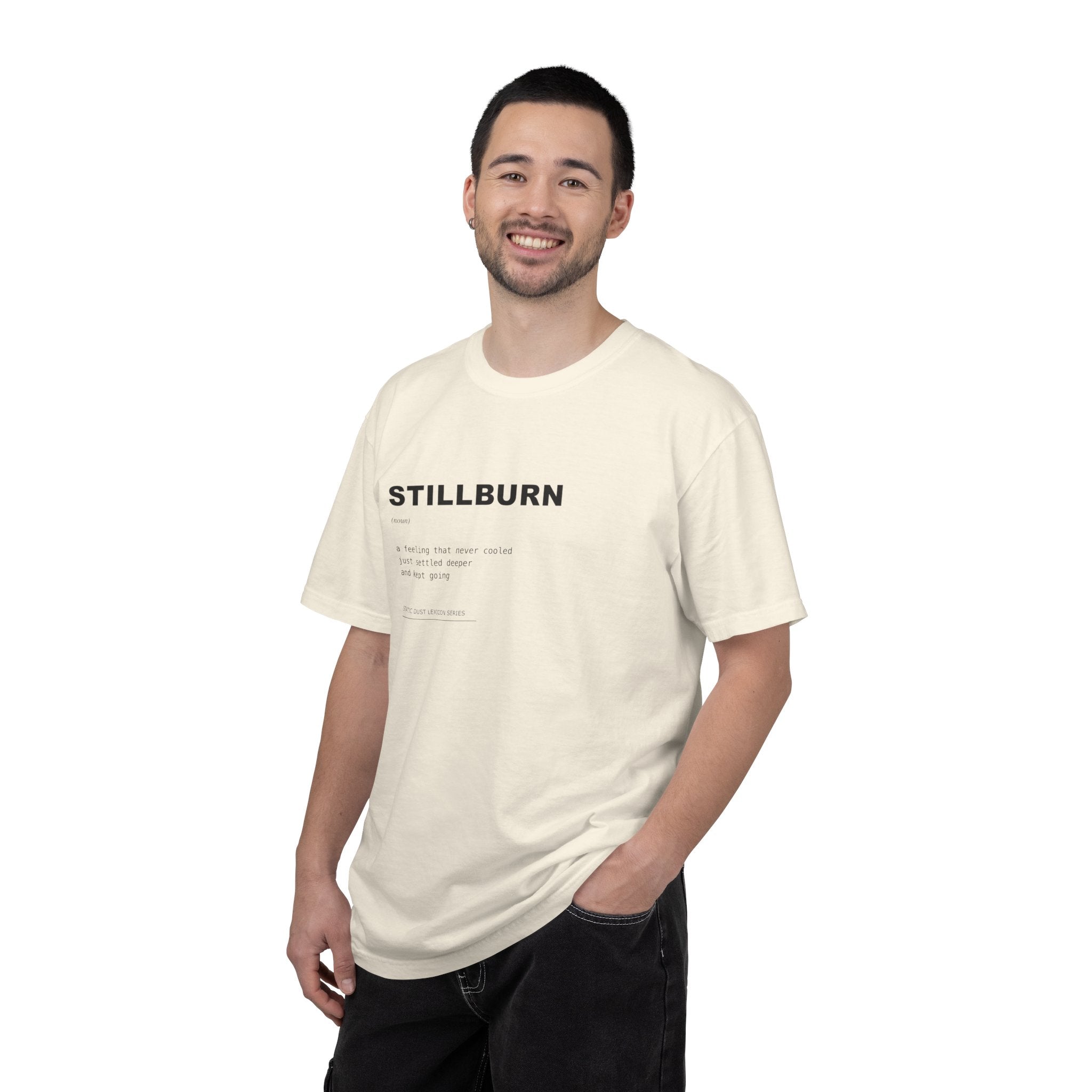 Stillburn Lexicon Shirt | Dark Aesthetic Definition Tee | Emotional Residue Concept Shirt | Minimal Typography Graphic | Static Dust Apparel