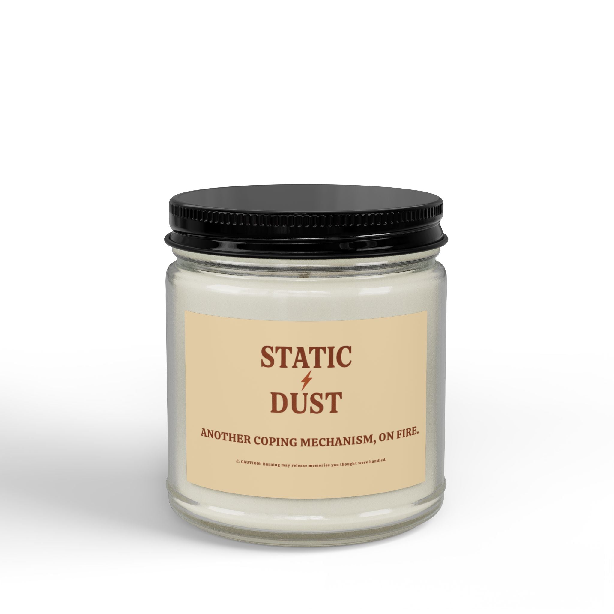 Static Dust Soy Candle 'Another Coping Mechanism, On Fire' - Amber Glass Jar, Black Lid (4oz & 9oz)