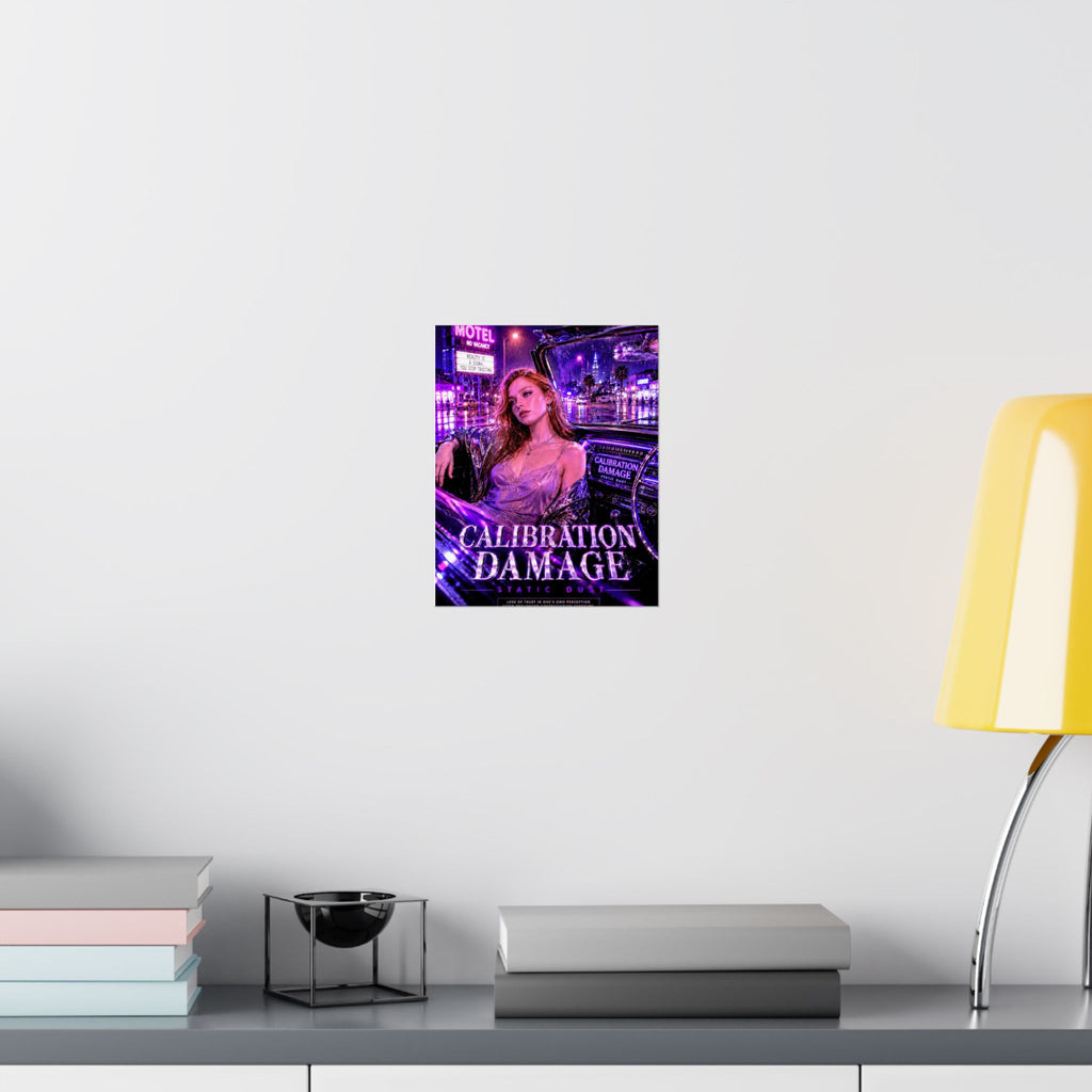Calibration Damage | Emotional Wall Art Print | Static Dust Lexicon Poster
