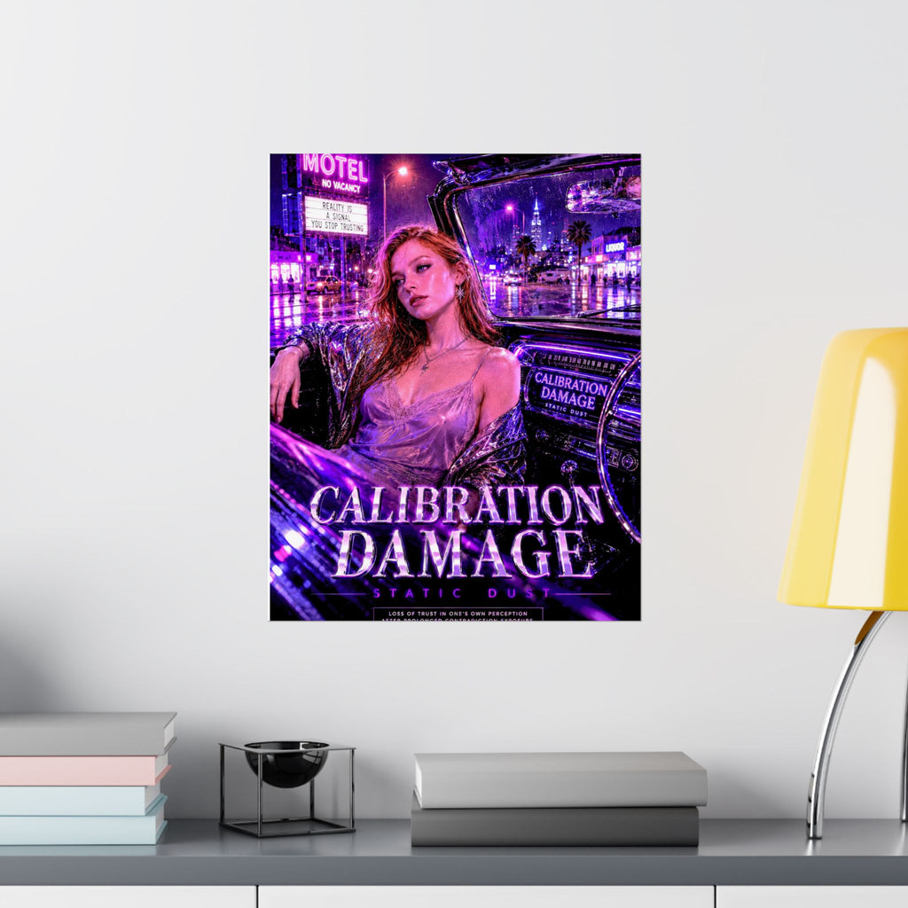 Calibration Damage | Emotional Wall Art Print | Static Dust Lexicon Poster